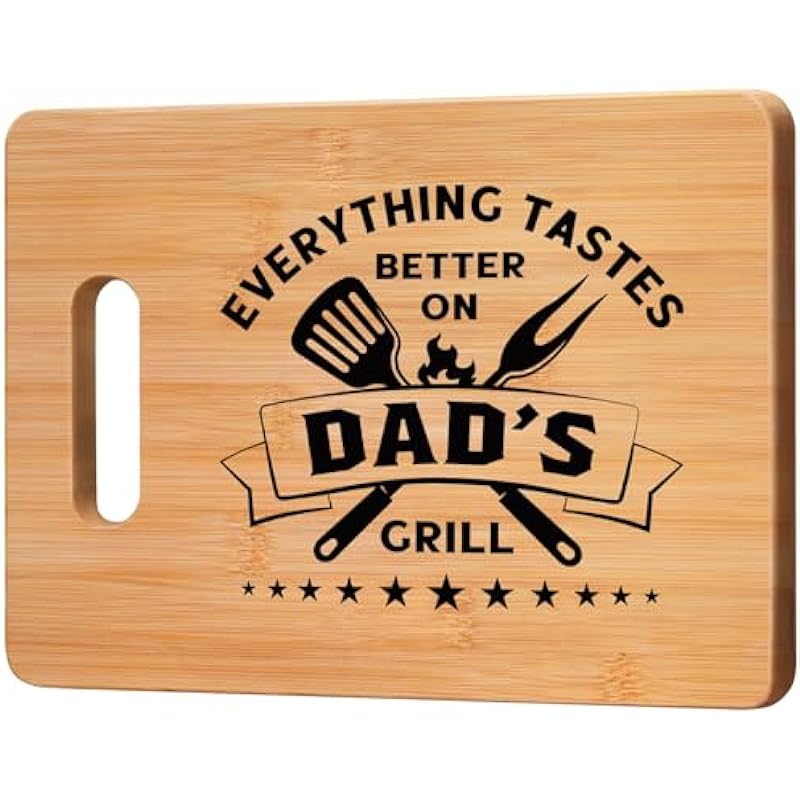 Gifts for Dad, Best Dad Birthday Gift – Unique Bamboo Cutting Board Gift for Dad Father Daddy – Cool Christmas Fathers Day Gift for Dad – Everything Tastes Better on Dad’s Grill